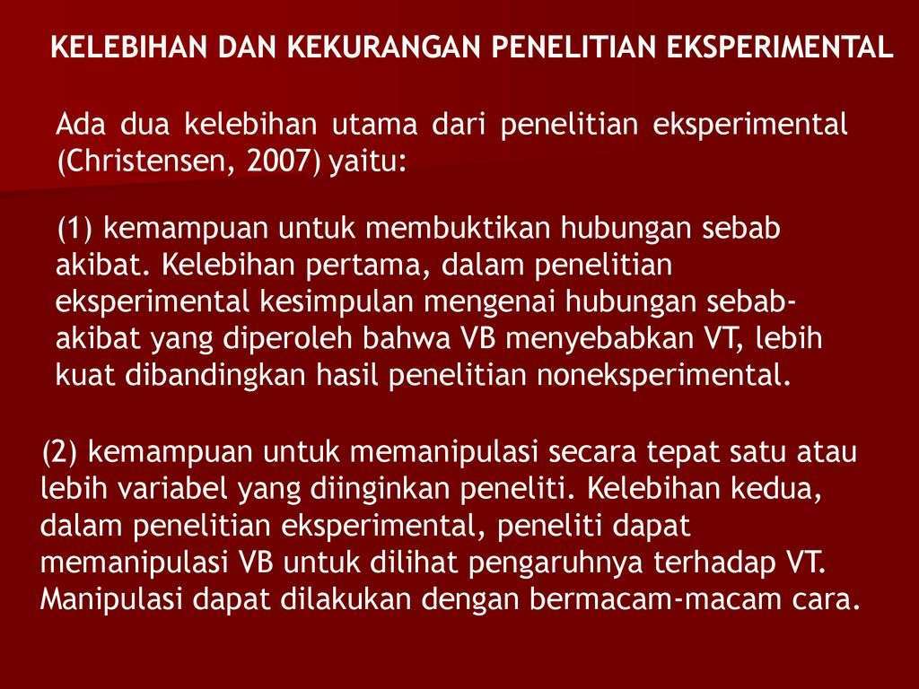 Kelebihan Dan Kekurangan Penelitian Eksperimen Versus Beda